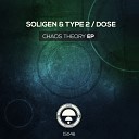 Type 2 Soligen - Chaos Theory Original Mix