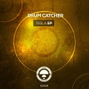 Drumcatcher - Tesla