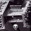Zero Method - Technology