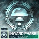 Inward Phase - Funk Original Mix