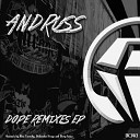 Andruss - D O P E Alex Twitchy Remix