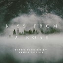 James Povich - Kiss from a Rose Piano Version
