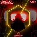 22Bullets feat Emy Perez - Nasty