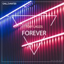 Toby Lagos - Forever Original Mix