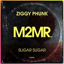 Ziggy Phunk - Sugar Sugar Original Mix