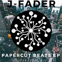 J Fader - Papercut Beats Original Mix