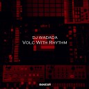 DJ Wadada - In The Silence of The Night Original Mix