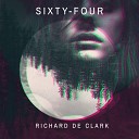 Richard de Clark - Close Your Eyes Original Mix