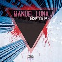 MANUEL LUNA - Conscious Original Mix