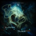Flegma - Tama Tijah Remix