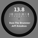 D A V E The Drummer - Hydraulix 13 8 B Dave The Drummer Jeff Amadeus…