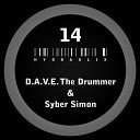 D A V E The Drummer Syber Symon - Hydraulix 14 A Original Mix