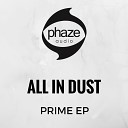 All In Dust - Walking Original Mix