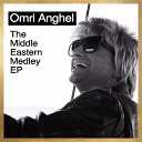 Omri Anghel - Love You Medley