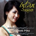 Intan Sariyem - You Wani Piro