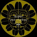 DJ Glen Vitor Munhoz - Augusta St Original Mix