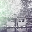 A Loss For Words - No Pioneer feat Jimmy Stadt
