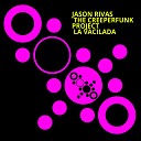 Jason Rivas The Creeperfunk Project - La Vacilada Drums DJ Tool Edit