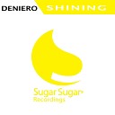 Deniero - Shining Radio Edit