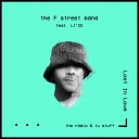 the F street band feat LI CE - Lost in Love Radio Rotation 3 30 Cut