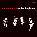 The Maharajas - Night Has Come Again