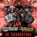 Caimanes De Sinaloa - Alza Esos Ojos feat Los Juniors De California