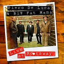 Piero De Luca Big Fat Mama - Back Door Man