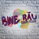 Sonny Flame - Bine rau