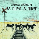 Andrea Giannoni - I m Comin Home Da Fiume a Fiume