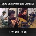 Dave Sharp Worlds Quartet - B7 Aziza