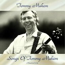 Tommy Makem - The Month of January Remastered 2017