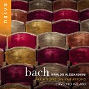 Concerto Italiano Rinaldo Alessandrini - Goldberg Variationen BWV 988 No 30 Variation XXIX Arr 4 for Baroque…