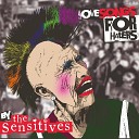 The Sensitives - I Wanna Riot
