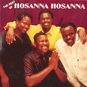 Hosanna Hosanna - Jesu Ke Tsela