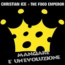 Christian Ice - Mangiare UnEvoluzione