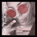 2Housspeople feat J Lofton - Get Down Instrumental Mix