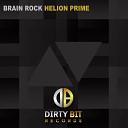 Brain Rock - Helion Prime Club Edit
