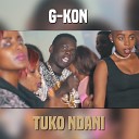 G Kon - Tuko Ndani