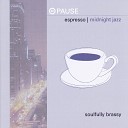 Play Pause Espresso - Midnight Jazz