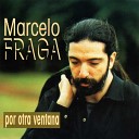 Marcelo Fraga - Mi Alma
