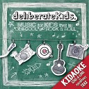 deliberateKids - A Plan Sing Along Kidaoke
