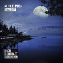 M I K E Push - Analogy Extended Mix