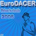 EuroDacer feat Quasimodo - All I Want Is You