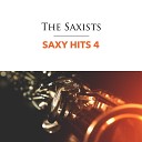 The Saxists - Something Got Me Started