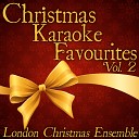 London Christmas Ensemble - Away In a Manger Originally Performed By Nat King Cole Karaoke…