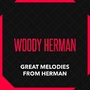 Woody Herman - P S I Love You Rerecorded
