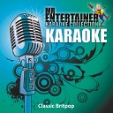 Mr Entertainer Karaoke - Champagne Supernova In the Style of Oasis Karaoke…