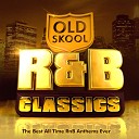 Old Skool R B Masters - Foolish