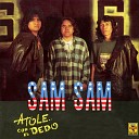 Sam Sam - Sin Amor