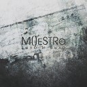 M eSTRo - Безумный дирижер